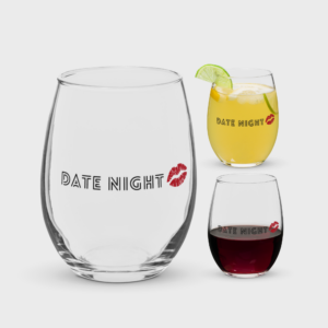 Date Night Wine Glass